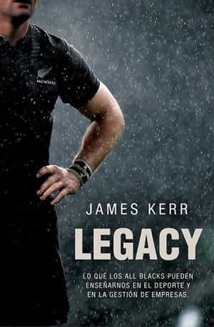 LEGACY | 9788494506482 | KERR, JAMES | Llibreria Drac - Llibreria d'Olot | Comprar llibres en català i castellà online