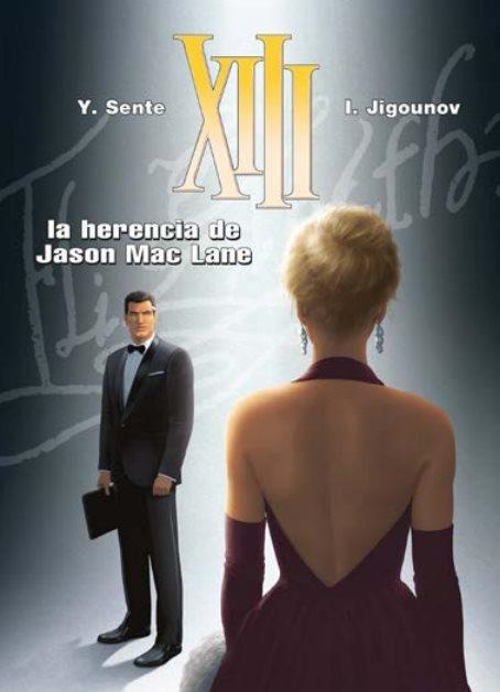 HERENCIA DE JASON MAC LANE, LA (XIII-24) | 9788467926798 | SENTE, Y; JIGOUNOV, I. | Llibreria Drac - Librería de Olot | Comprar libros en catalán y castellano online
