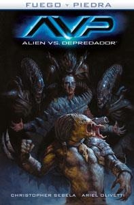 ALIEN VS. DEPREDADOR (FUEGO Y PIEDRA 3) | 9788467927634 | SEBELA, CHRISTOPHER | Llibreria Drac - Llibreria d'Olot | Comprar llibres en català i castellà online