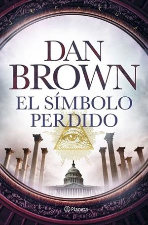 SÍMBOLO PERDIDO, EL | 9788408176015 | BROWN, DAN | Llibreria Drac - Llibreria d'Olot | Comprar llibres en català i castellà online