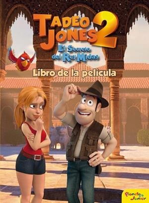 TADEO JONES 2. LIBRO DE LA PELÍCULA | 9788408175841 | MEDIASET ESPAÑA COMUNICACIÓN | Llibreria Drac - Librería de Olot | Comprar libros en catalán y castellano online