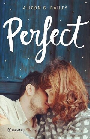 PERFECT | 9788408175193 | BAILEY, ALISON G. | Llibreria Drac - Librería de Olot | Comprar libros en catalán y castellano online