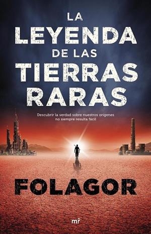 LEYENDA DE LAS TIERRAS RARAS, LA | 9788427043718 | FOLAGOR | Llibreria Drac - Llibreria d'Olot | Comprar llibres en català i castellà online