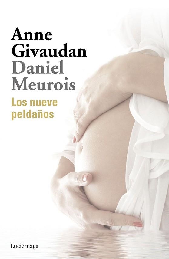 NUEVE PELDAÑOS, LOS | 9788416694747 | MEUROIS, DANIEL; GIVAUDAN, ANNE | Llibreria Drac - Librería de Olot | Comprar libros en catalán y castellano online