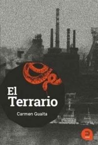 TERRARIO, EL | 9788415995180 | GUAITA, CARMEN | Llibreria Drac - Librería de Olot | Comprar libros en catalán y castellano online