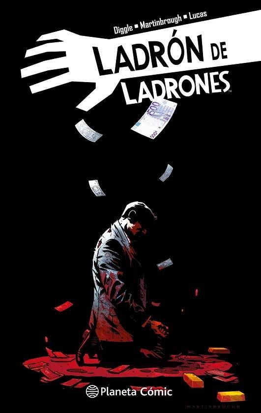 LADRÓN DE LADRONES Nº 06 | 9788491460886 | DIGGLE, ANDY; MARTINBROUGH, SHAWN | Llibreria Drac - Librería de Olot | Comprar libros en catalán y castellano online