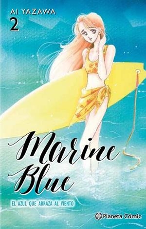 MARINE BLUE Nº 02/04 | 9788491460916 | YAZAWA, AI | Llibreria Drac - Librería de Olot | Comprar libros en catalán y castellano online