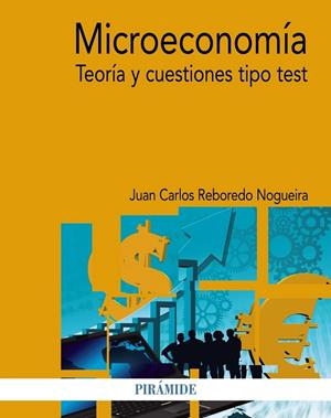 MICROECONOMÍA | 9788436837179 | REBOREDO NOGUEIRA, JUAN CARLOS | Llibreria Drac - Librería de Olot | Comprar libros en catalán y castellano online
