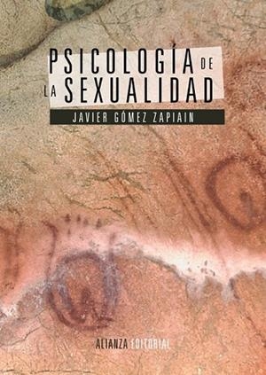 PSICOLOGÍA DE LA SEXUALIDAD | 9788420677989 | GÓMEZ ZAPIAIN, JAVIER | Llibreria Drac - Librería de Olot | Comprar libros en catalán y castellano online