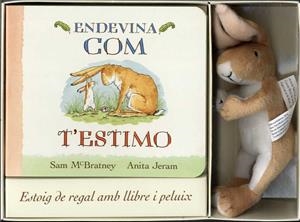 ENDEVINA COM T'ESTIMO AMB PELUIX | 9788416126934 | MCBRATNEY, SAM | Llibreria Drac - Librería de Olot | Comprar libros en catalán y castellano online