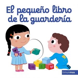 PEQUEÑO LIBRO DE LA GUARDERÍA, EL | 9788408166115 | CHOUX, NATHALIE | Llibreria Drac - Llibreria d'Olot | Comprar llibres en català i castellà online