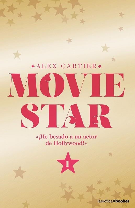 MOVIE STAR 1 | 9788408175001 | CARTIER, ALEX | Llibreria Drac - Librería de Olot | Comprar libros en catalán y castellano online