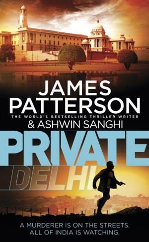 PRIVATE DELHI | 9781784752132 | PATTERSON, JAMES | Llibreria Drac - Llibreria d'Olot | Comprar llibres en català i castellà online