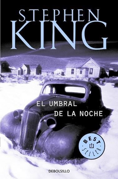 UMBRAL DE LA NOCHE, EL | 9788497594295 | KING, STEPHEN | Llibreria Drac - Librería de Olot | Comprar libros en catalán y castellano online