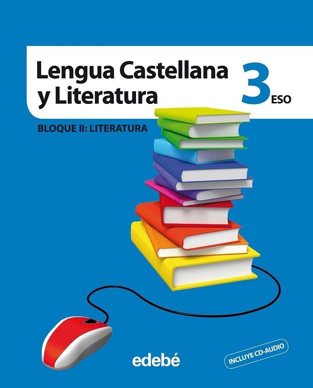 LENGUA CASTELLANA Y LITERATURA 3 (INCLUYE CD AUDIO) | 9788468300269 | Llibreria Drac - Librería de Olot | Comprar libros en catalán y castellano online