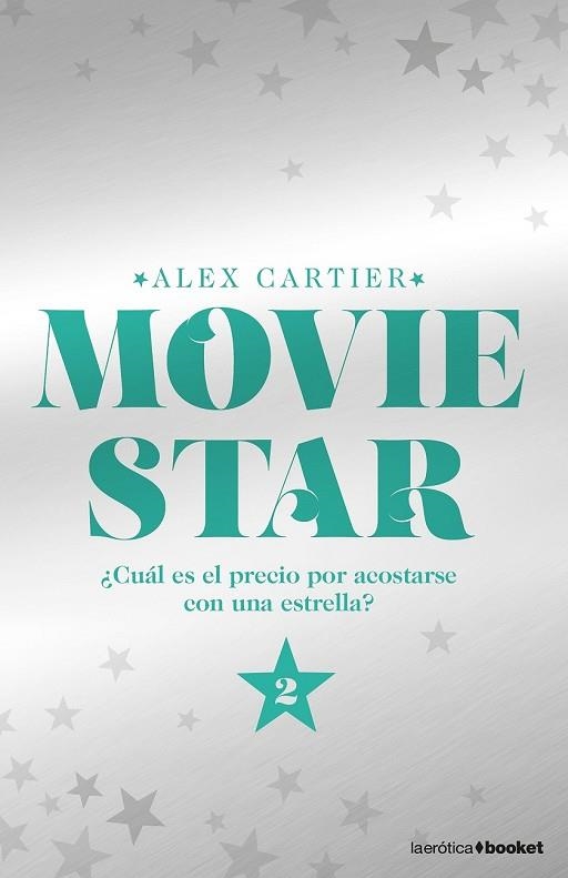 MOVIE STAR 2 | 9788408175018 | CARTIER, ALEX | Llibreria Drac - Librería de Olot | Comprar libros en catalán y castellano online