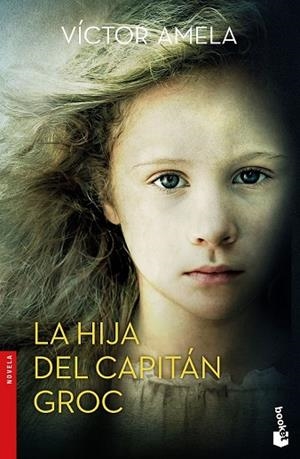 HIJA DEL CAPITÁN GROC, LA | 9788408175995 | AMELA, VÍCTOR | Llibreria Drac - Librería de Olot | Comprar libros en catalán y castellano online