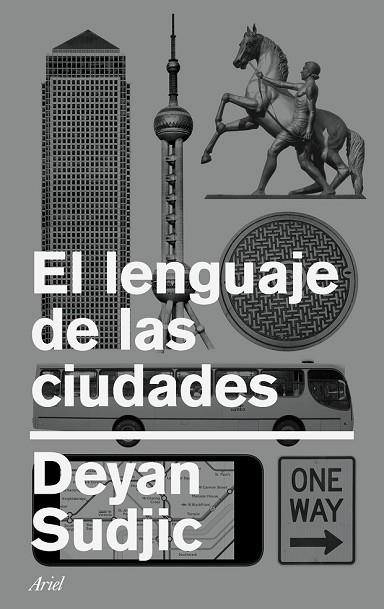 LENGUAJE DE LAS CIUDADES, EL | 9788434426795 | SUDJIC, DEYAN | Llibreria Drac - Librería de Olot | Comprar libros en catalán y castellano online