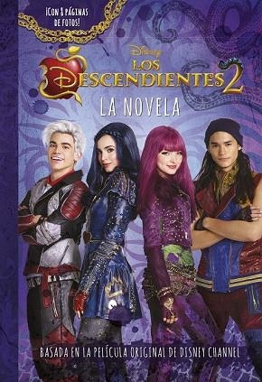 DESCENDIENTES 2, LOS. LA NOVELA | 9788416913725 | DISNEY | Llibreria Drac - Librería de Olot | Comprar libros en catalán y castellano online