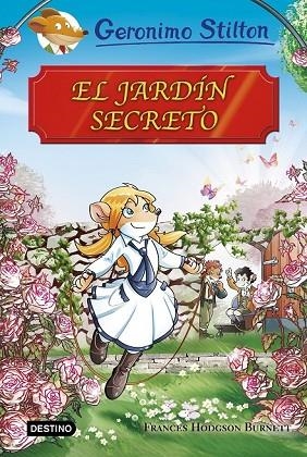 JARDÍN SECRETO, EL | 9788408174608 | STILTON, GERONIMO | Llibreria Drac - Librería de Olot | Comprar libros en catalán y castellano online