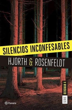 SILENCIOS INCONFESABLES (SERIE BERGMAN 4) | 9788408175216 | HJORTH, MICHAEL | Llibreria Drac - Librería de Olot | Comprar libros en catalán y castellano online