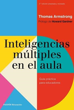 INTELIGENCIAS MÚLTIPLES EN EL AULA | 9788449333712 | ARMSTRONG, THOMAS | Llibreria Drac - Librería de Olot | Comprar libros en catalán y castellano online