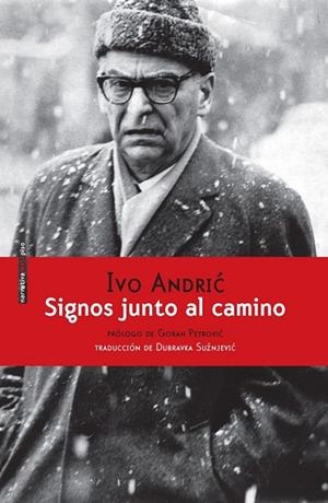SIGNOS JUNTO AL CAMINO | 9786079436421 | ANDRIC, IVO | Llibreria Drac - Librería de Olot | Comprar libros en catalán y castellano online