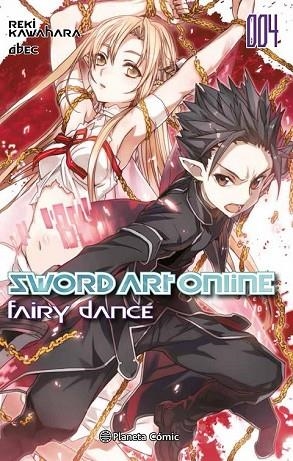 SWORD ART ONLINE FAIRY DANCE Nº 02/02 | 9788491461913 | KAWAHARA, REKI | Llibreria Drac - Librería de Olot | Comprar libros en catalán y castellano online