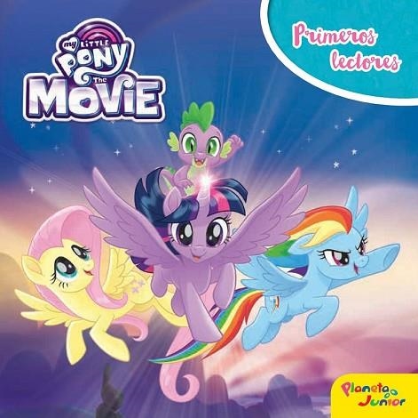 MY LITTLE PONY. THE MOVIE. PRIMEROS LECTORES | 9788408175919 | MY LITTLE PONY | Llibreria Drac - Librería de Olot | Comprar libros en catalán y castellano online