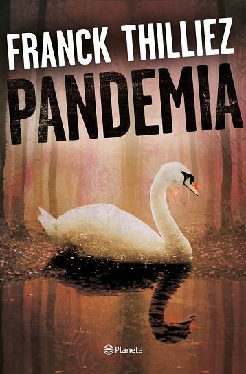 PANDEMIA | 9788408175209 | THILLIEZ, FRANCK | Llibreria Drac - Llibreria d'Olot | Comprar llibres en català i castellà online