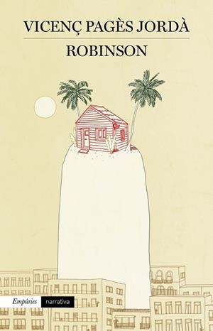 ROBINSON | 9788417016203 | PAGÈS JORDÀ, VICENÇ | Llibreria Drac - Llibreria d'Olot | Comprar llibres en català i castellà online