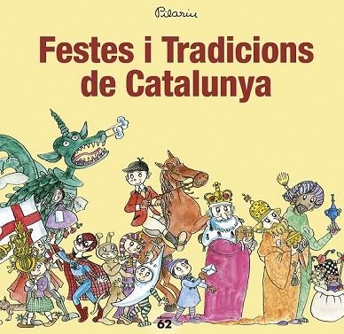 FESTES I TRADICIONS DE CATALUNYA | 9788429776263 | BAYÉS, PILARÍN | Llibreria Drac - Librería de Olot | Comprar libros en catalán y castellano online