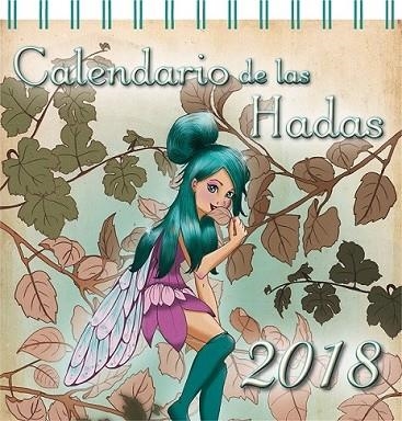 CALENDARIO DE LAS HADAS 2018 | 9788491112259 | AA.DD. | Llibreria Drac - Librería de Olot | Comprar libros en catalán y castellano online