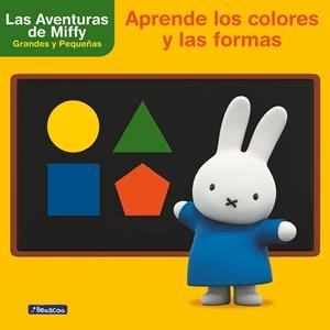 APRENDE LOS COLORES Y LAS FORMAS CON MIFFY (LAS AVENTURAS DE MIFFY. DIDÁCTICOS) | 9788448848118 | AA.DD. | Llibreria Drac - Librería de Olot | Comprar libros en catalán y castellano online