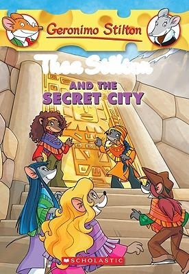 THEA STILTON AND THE SECRET CITY | 9780545150613 | STILTON, THEA | Llibreria Drac - Librería de Olot | Comprar libros en catalán y castellano online