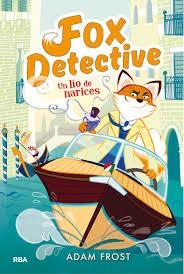 LIO DE NARICES, UN (FOX DETECTIVE 2) | 9788427209985 | FROST, ADAM | Llibreria Drac - Llibreria d'Olot | Comprar llibres en català i castellà online