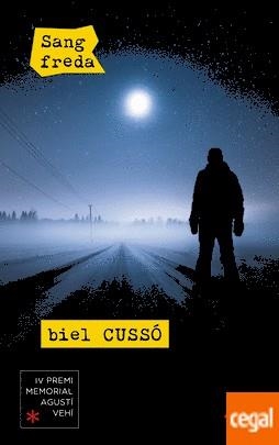 SANG FREDA | 9788417077747 | CUSSÓ, BIEL | Llibreria Drac - Librería de Olot | Comprar libros en catalán y castellano online