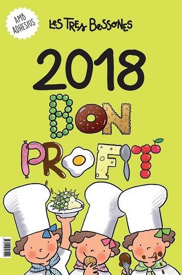 CALENDARI 2018 BON PROFIT LES TRES BESSONES | 9788415307921 | CAPDEVILA, ROSER | Llibreria Drac - Librería de Olot | Comprar libros en catalán y castellano online