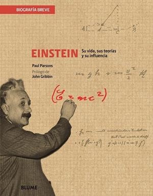EINSTEIN (BIOGRAFIA BREVE) | 9788417056049 | PARSONS, PAUL | Llibreria Drac - Librería de Olot | Comprar libros en catalán y castellano online