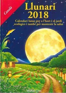 LLUNARI 2018 | 9788494135583 | GROS, MICHEL | Llibreria Drac - Librería de Olot | Comprar libros en catalán y castellano online