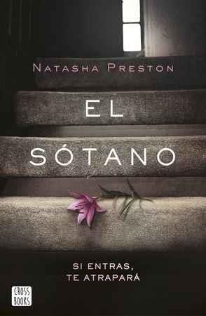 SÓTANO, EL | 9788408174585 | PRESTON, NATASHA | Llibreria Drac - Librería de Olot | Comprar libros en catalán y castellano online