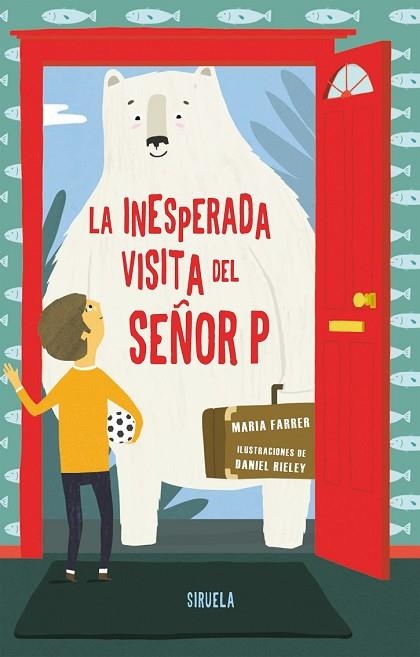 INESPERADA VISITA DEL SEÑOR P, LA | 9788417151027 | FARRER, MARIA | Llibreria Drac - Llibreria d'Olot | Comprar llibres en català i castellà online