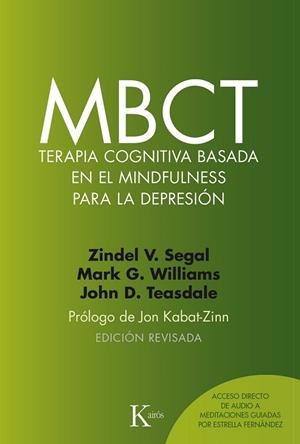MBCT TERAPIA COGNITIVA BASADA EN EL MINDFULNESS PARA LA DEPRESIÓN | 9788499885674 | AA.DD. | Llibreria Drac - Llibreria d'Olot | Comprar llibres en català i castellà online