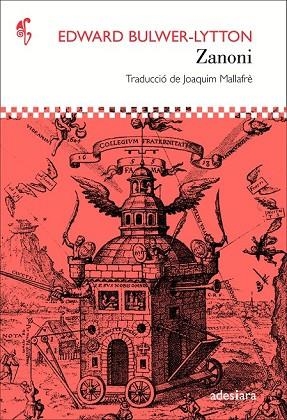 ZANONI (D'ACI D'ALLA 57) | 9788416948079 | BULWER-LYTTON, EDWARD | Llibreria Drac - Librería de Olot | Comprar libros en catalán y castellano online