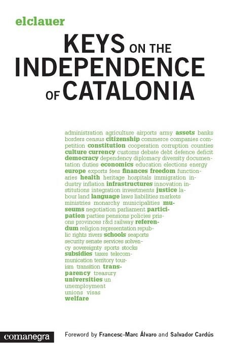 KEYS ON THE INDEPENDENCE OF CATALONIA | 9788415097815 | Llibreria Drac - Librería de Olot | Comprar libros en catalán y castellano online