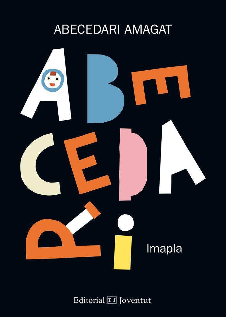 ABECEDARI AMAGAT | 9788426144454 | PLA, IMMA | Llibreria Drac - Llibreria d'Olot | Comprar llibres en català i castellà online