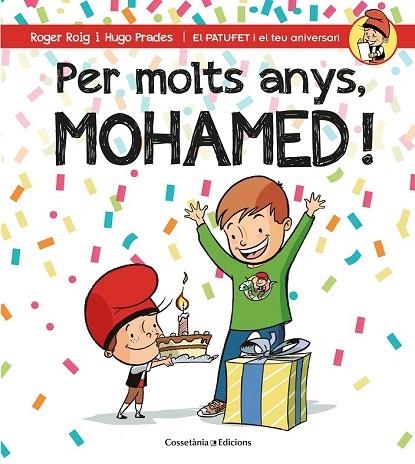 PER MOLTS ANYS MOHAMED | 9788490346549 | ROIG, ROGER | Llibreria Drac - Librería de Olot | Comprar libros en catalán y castellano online
