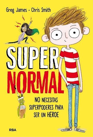 SUPERNORMAL (CASTELLANO) | 9788427211674 | JAMES, GREG; SMITH, CHRIS | Llibreria Drac - Librería de Olot | Comprar libros en catalán y castellano online