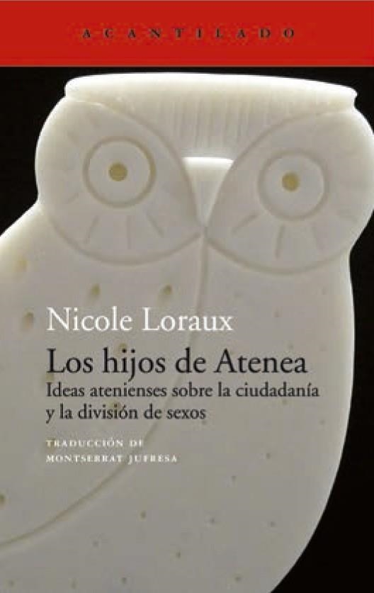 HIJOS DE ATENEA, LOS | 9788416748235 | LORAUX, NICOLE | Llibreria Drac - Librería de Olot | Comprar libros en catalán y castellano online