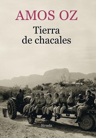 TIERRA DE CHACALES | 9788417151218 | OZ, AMOS | Llibreria Drac - Librería de Olot | Comprar libros en catalán y castellano online